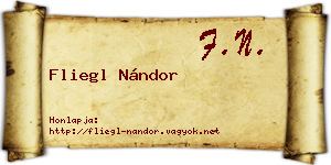 Fliegl Nándor névjegykártya